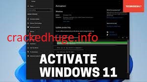 Windows 11 Activator Crack