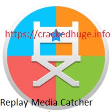 Replay Media Catcher 11.8.2 Crack