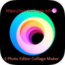 S Photo Editor Collage Maker Crack