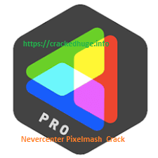 Nevercenter Pixelmash 2023.3.0 + Crack